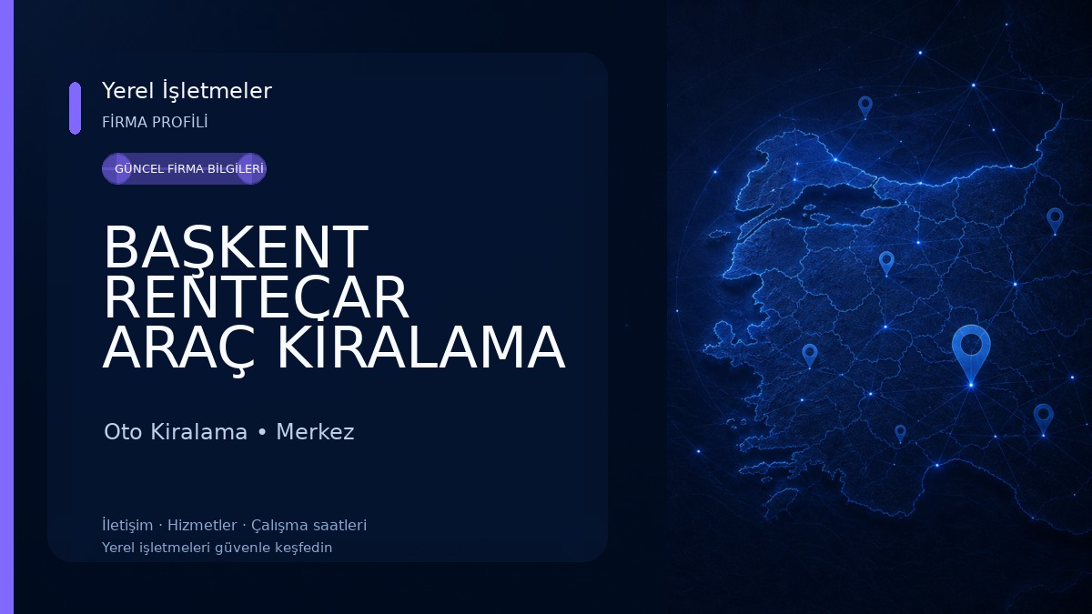BAŞKENT RENTECAR ARAÇ KİRALAMA
