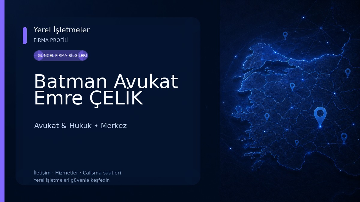 Batman Avukat Emre ÇELİK 
