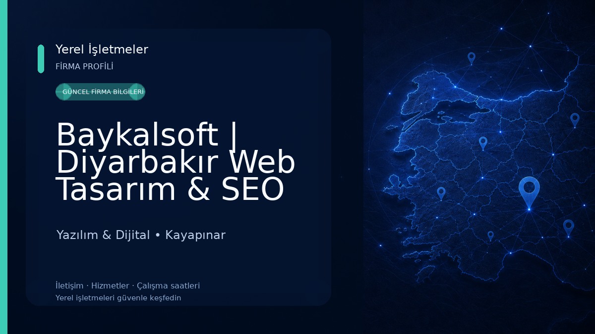 Baykalsoft | Diyarbakır Web Tasarım & SEO Uzmanı Yazılım & Dijital