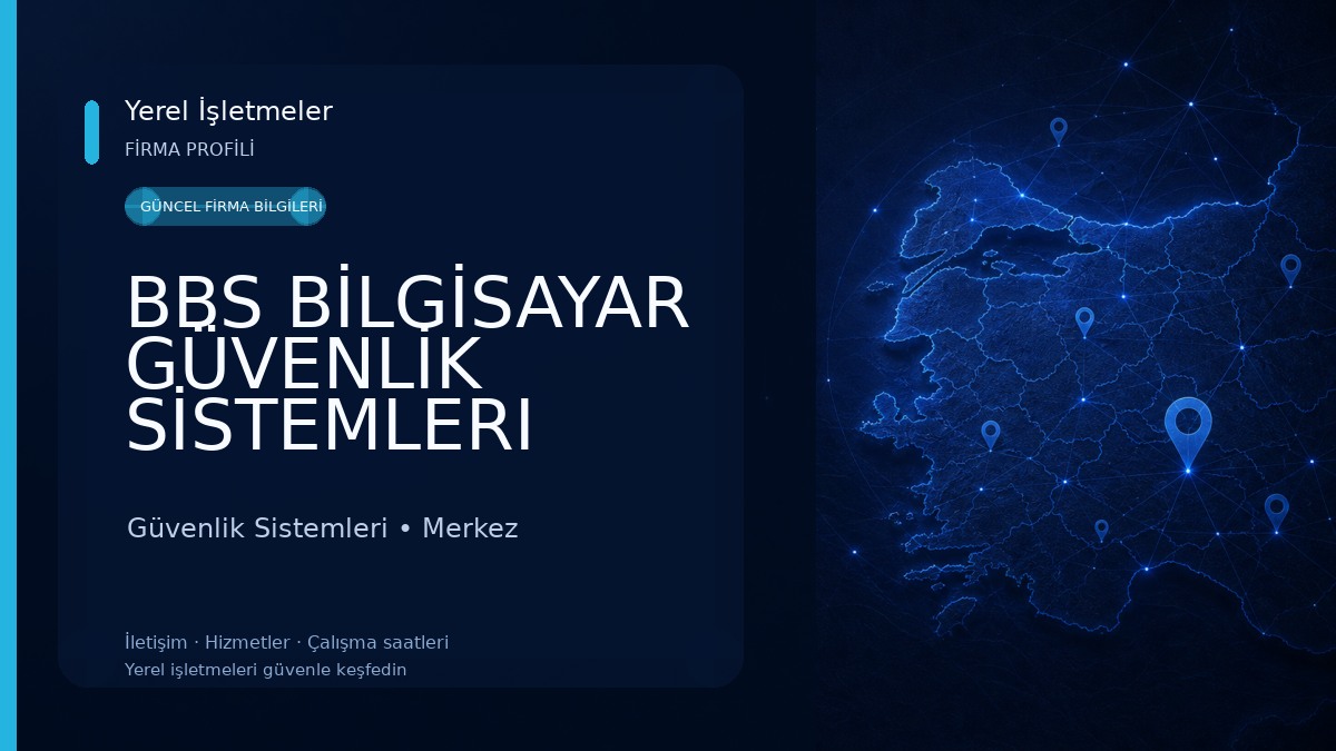 BBS BİLGİSAYAR GÜVENLİK SİSTEMLERI