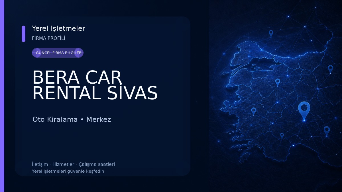 BERA CAR RENTAL SİVAS Oto Kiralama