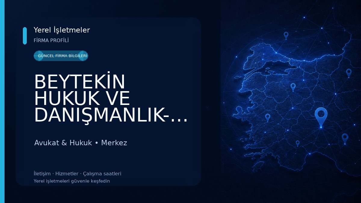 BEYTEKİN HUKUK VE DANIŞMANLIK-AV.YUNUS BEYTEKİN Avukat & Hukuk