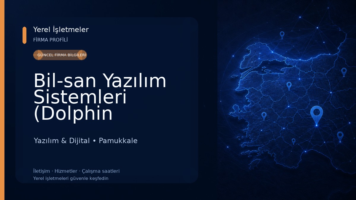 Bil-san Yazılım Sistemleri (Dolphin Software) Yazılım & Dijital