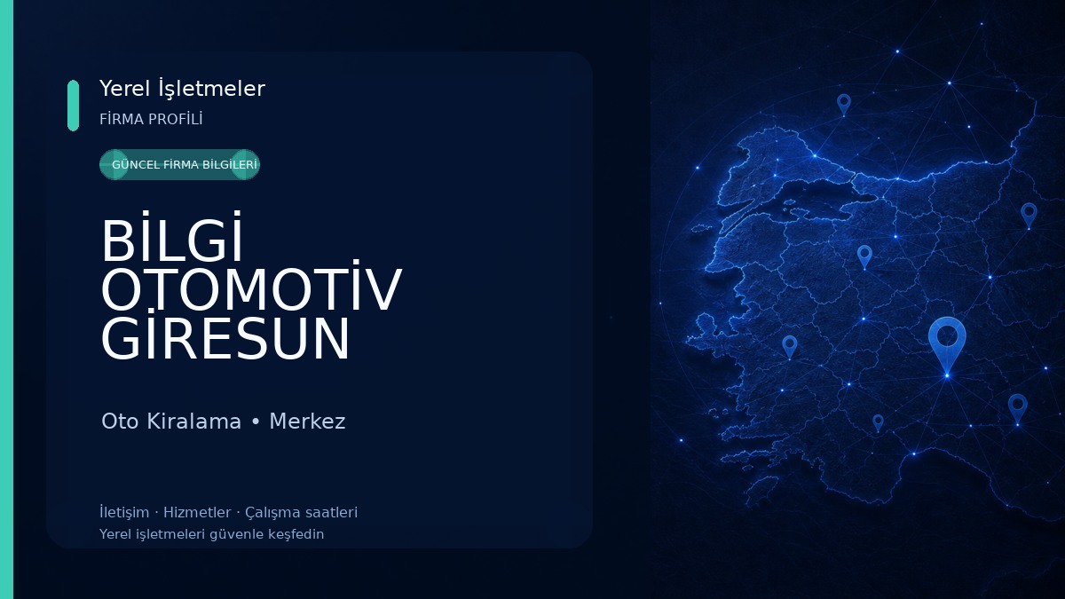 BİLGİ OTOMOTİV GİRESUN