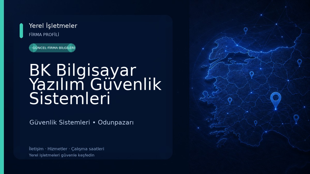 BK Bilgisayar Yazılım Güvenlik Sistemleri