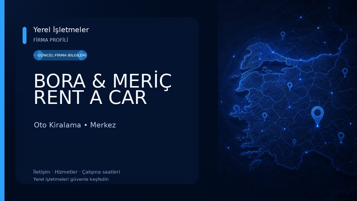 BORA & MERİÇ RENT A CAR Oto Kiralama