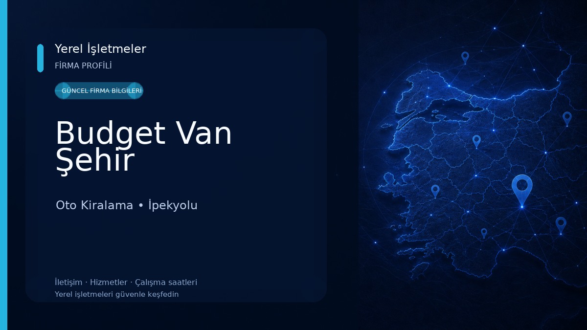 Budget Van Şehir Oto Kiralama