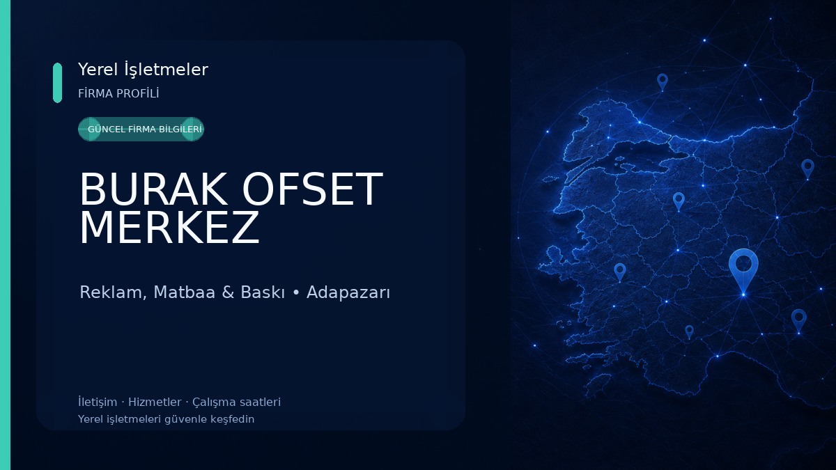 BURAK OFSET MERKEZ Reklam, Matbaa & Baskı