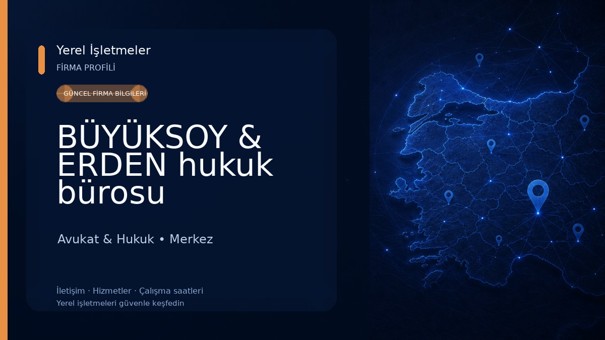 BÜYÜKSOY & ERDEN hukuk bürosu danışmanlık ve arabuluculuk hizmetleri