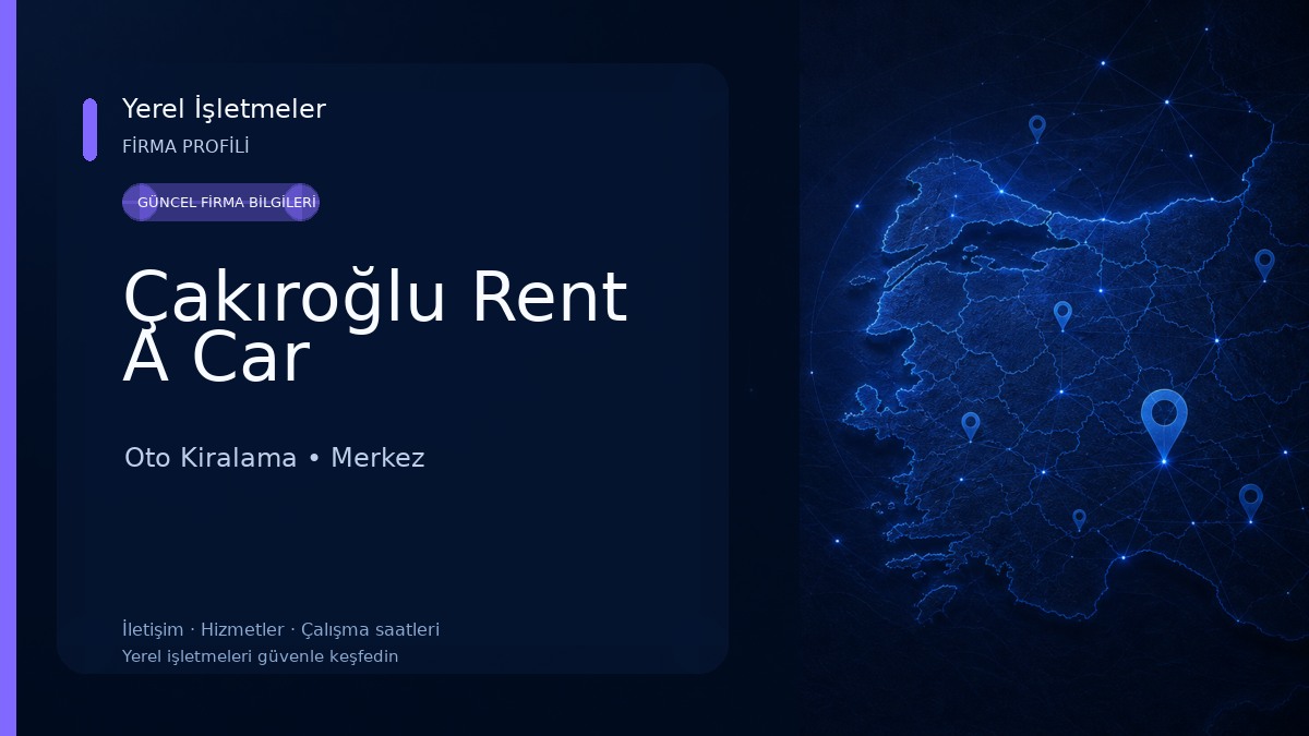 Çakıroğlu Rent A Car 