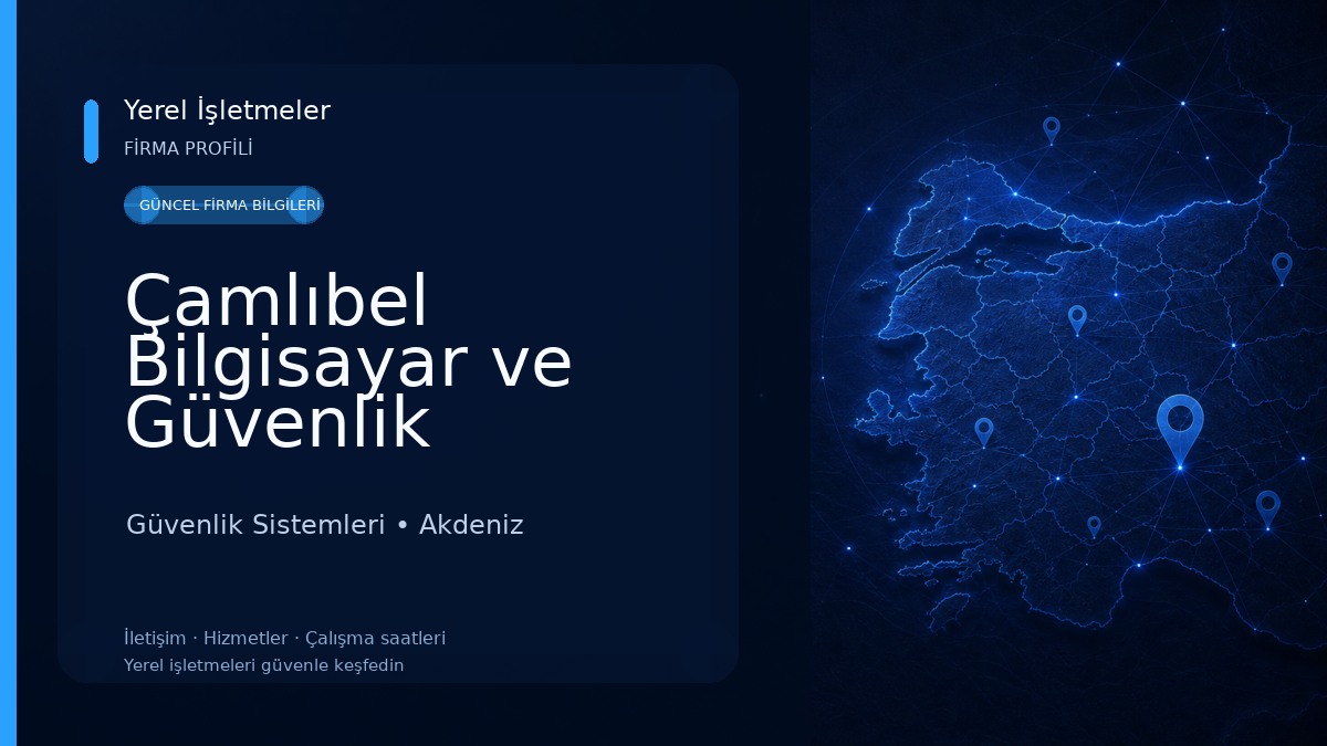 Çamlıbel Bilgisayar ve Güvenlik Sistemleri 