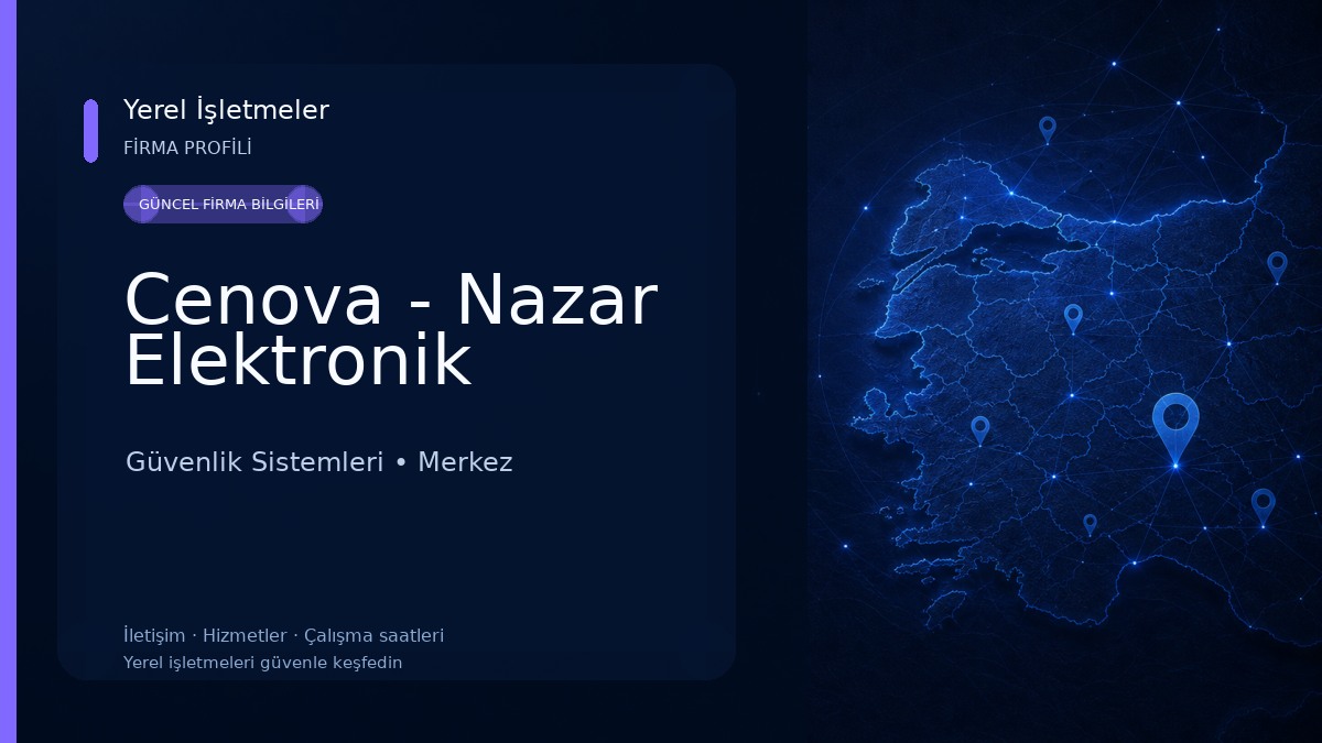 Cenova - Nazar Elektronik Güvenlik Sistemleri