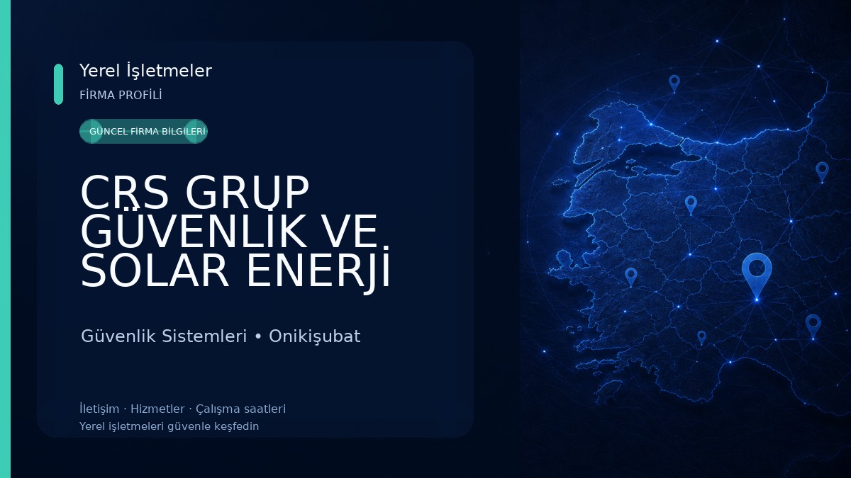 CRS GRUP GÜVENLİK VE SOLAR ENERJİ SİSTEMLERİ