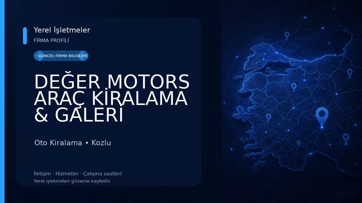 DEĞER MOTORS ARAÇ KİRALAMA & GALERİ