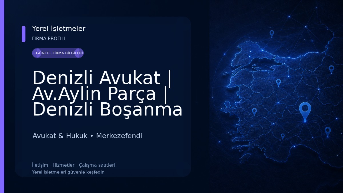 Denizli Avukat | Av.Aylin Parça | Denizli Boşanma Avukatı,Denizli Ceza Avukatı,İdare Hukuku Avukatı,Gayrimenkul Avukatı 