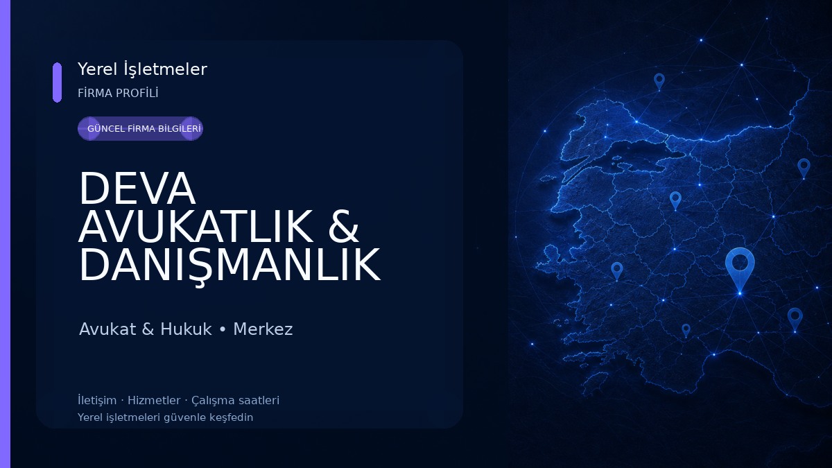 DEVA AVUKATLIK & DANIŞMANLIK 