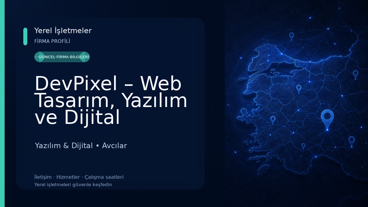 DevPixel – Web Tasarım, Yazılım ve Dijital Hizmetler | İstanbul Yazılım & Dijital
