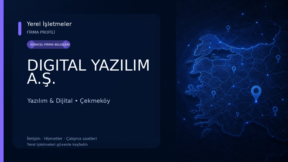 DIGITAL YAZILIM A.Ş. Yazılım & Dijital