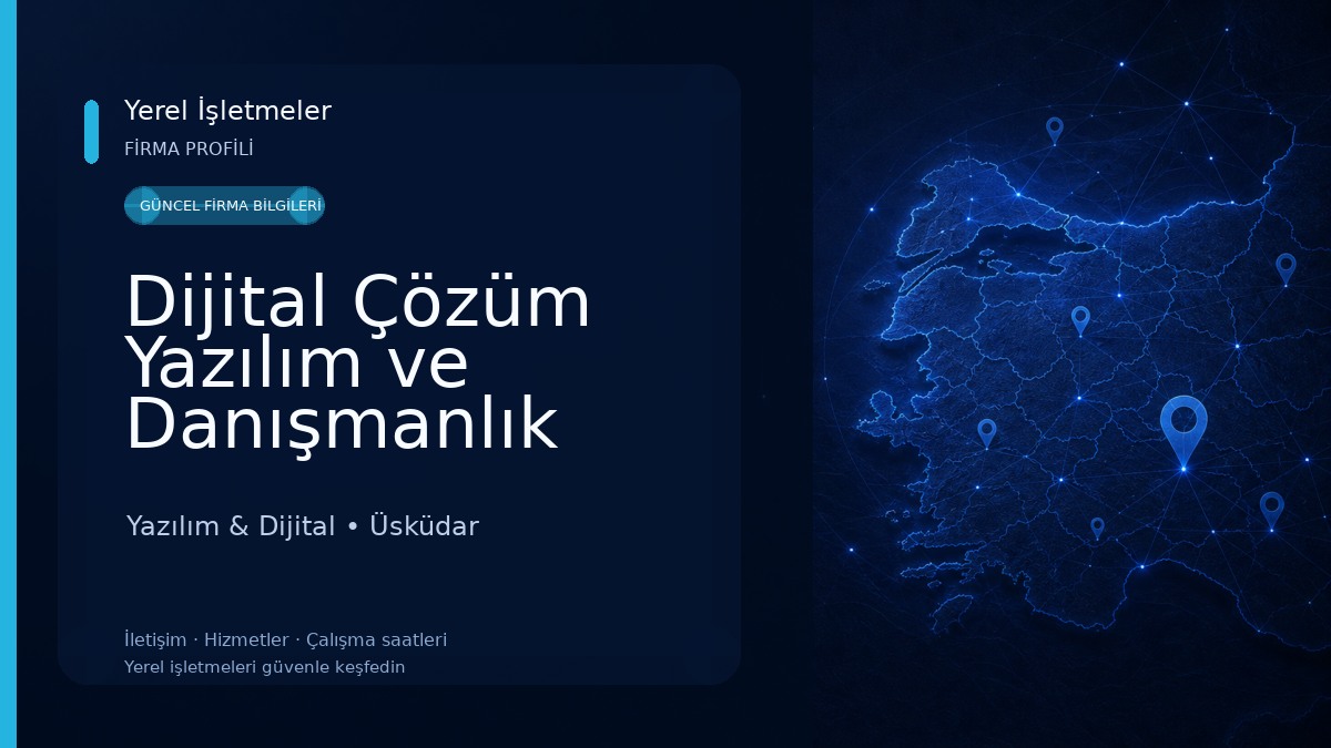 Dijital Çözüm Yazılım ve Danışmanlık Hizmetleri Yazılım & Dijital