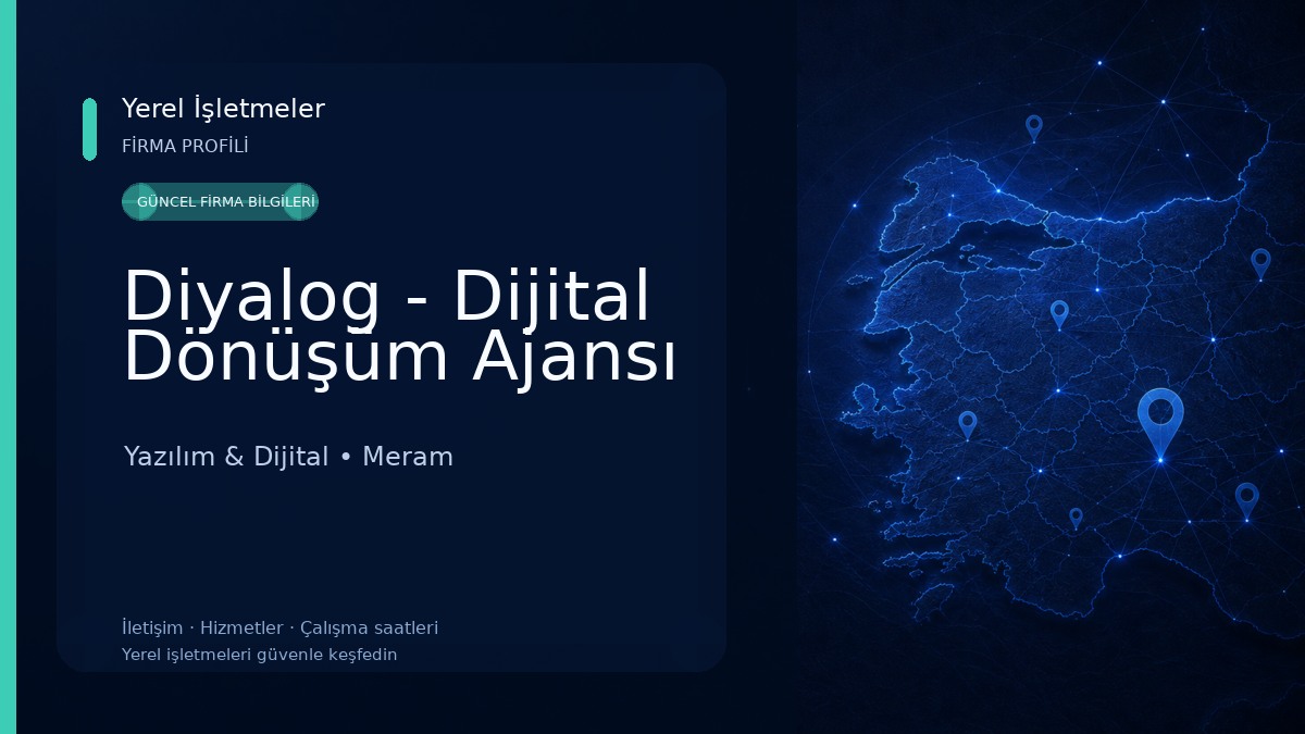 Diyalog - Dijital Dönüşüm Ajansı Yazılım & Dijital