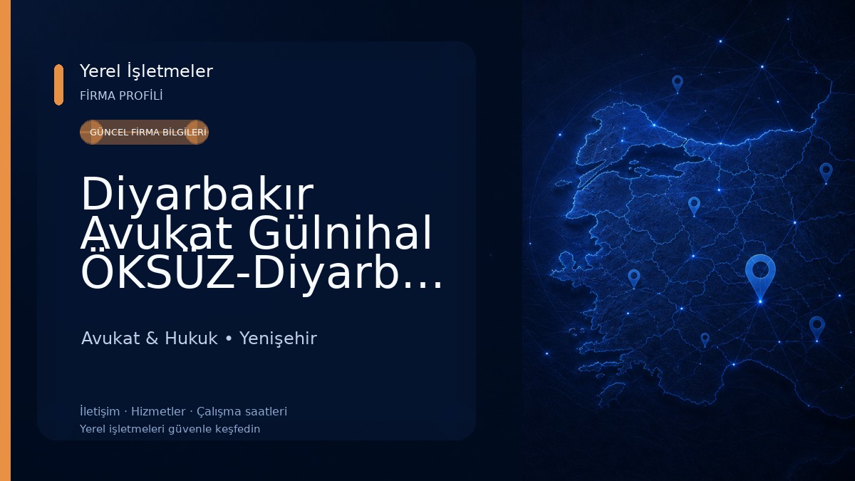 Diyarbakır Avukat Gülnihal ÖKSÜZ-Diyarbakır Boşanma Avukatı,Ceza Avukatı,Miras Avukatı,Sigorta Avukatı,Nafaka Avukatı,