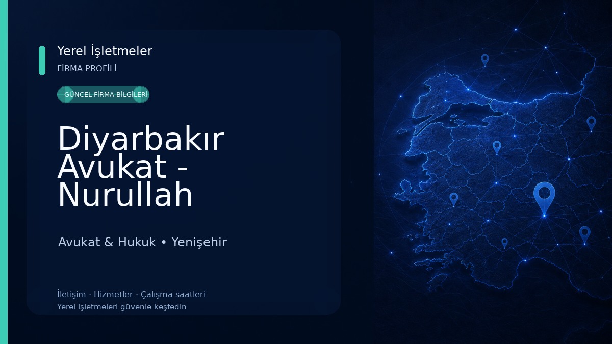 Diyarbakır Avukat - Nurullah BİROĞLU(BOŞANMA,İŞ DAVALARI,CEZA,İCRA TAZMİNAT,ARAZİ DAVALARI)