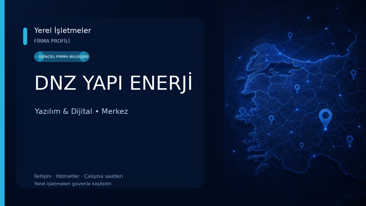 DNZ YAPI ENERJİ Yazılım & Dijital