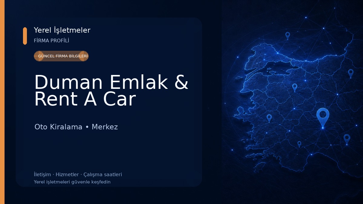 Duman Emlak & Rent A Car Oto Kiralama