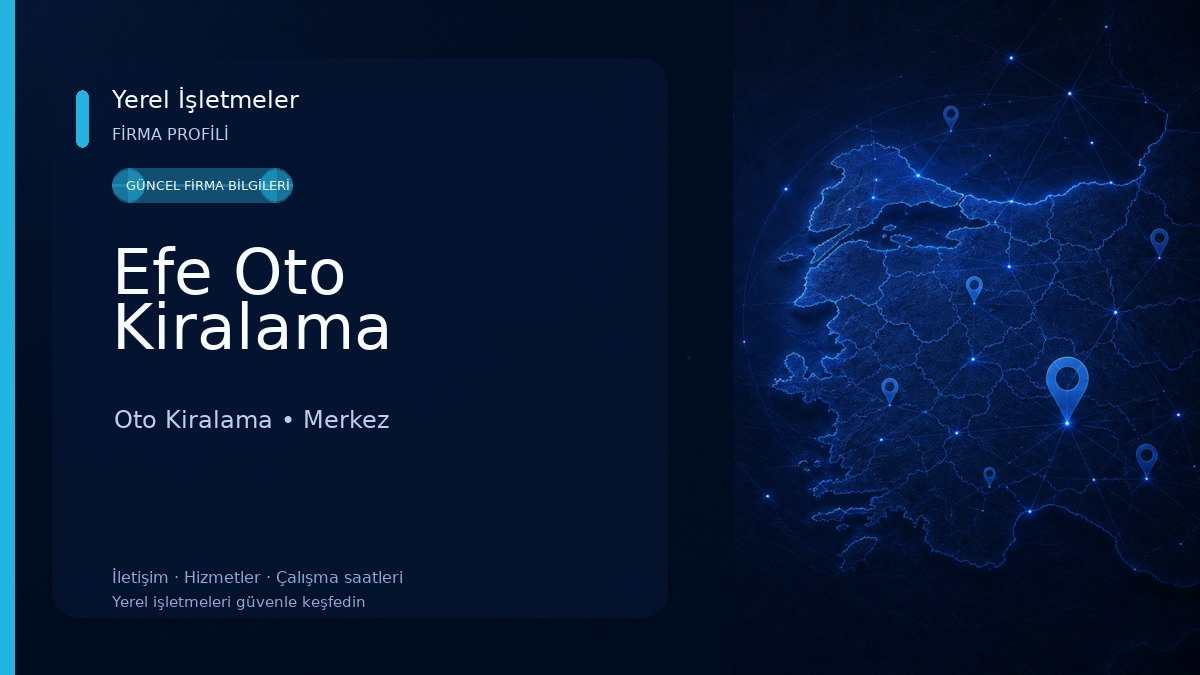 Efe Oto Kiralama 