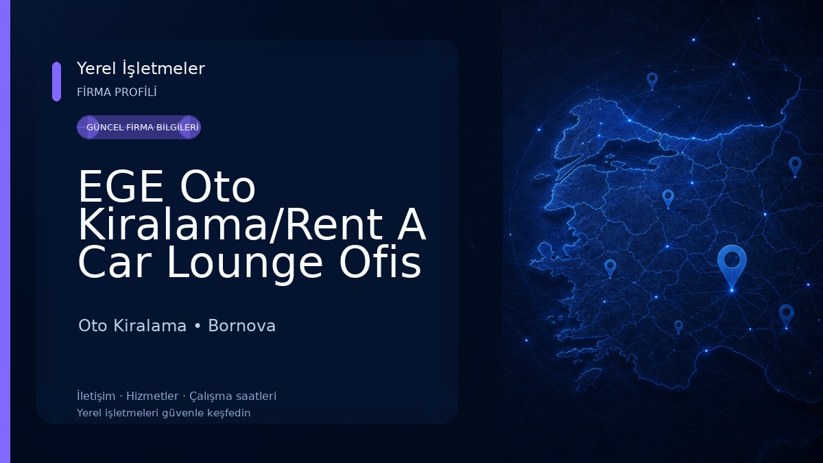 EGE Oto Kiralama/Rent A Car Lounge Ofis İzmir Şehirlerarası Otobüs terminali otogardan araç kiralama Oto Kiralama