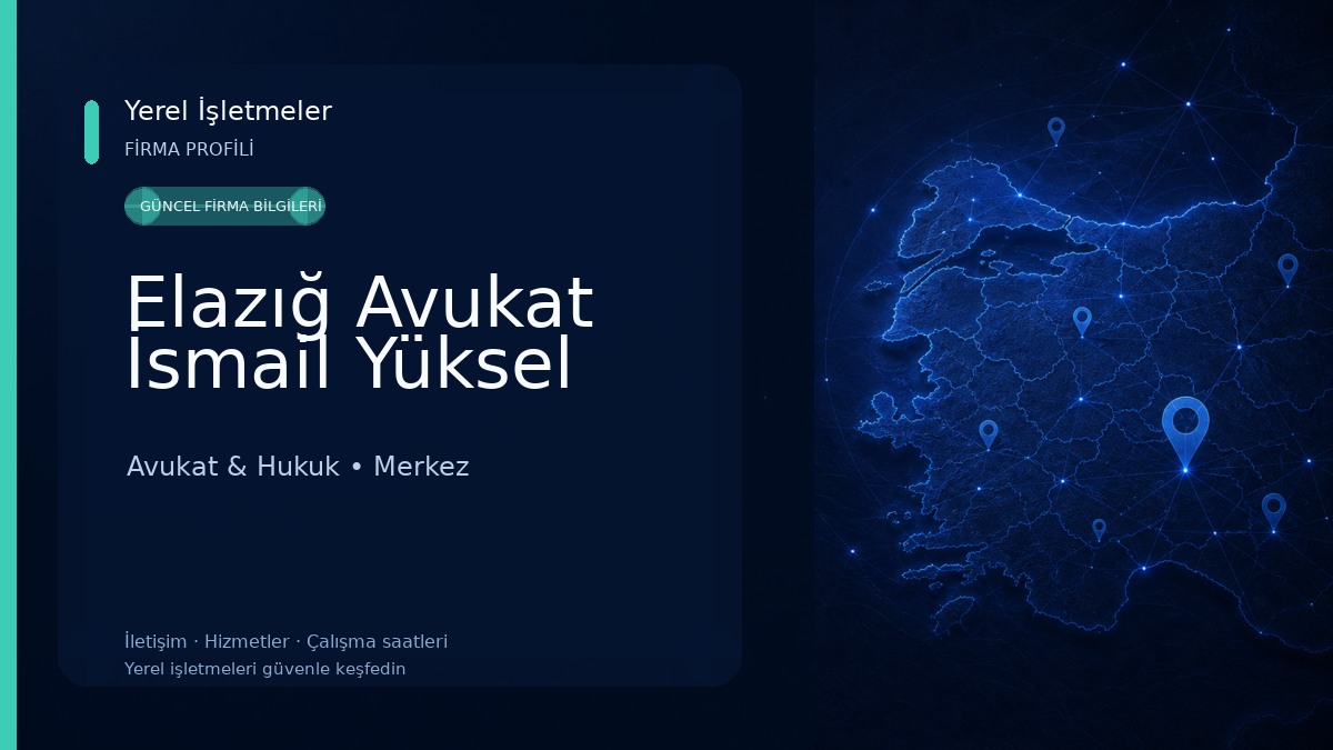 Elazığ Avukat İsmail Yüksel Avukat & Hukuk