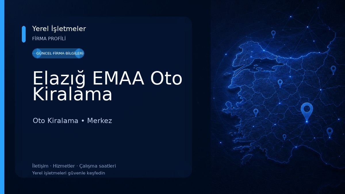 Elazığ EMAA Oto Kiralama Oto Kiralama