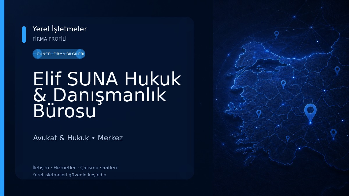 Elif SUNA Hukuk & Danışmanlık Bürosu
