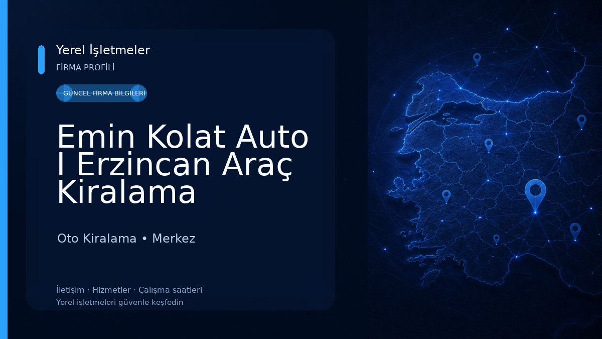 Emin Kolat Auto I Erzincan Araç Kiralama 