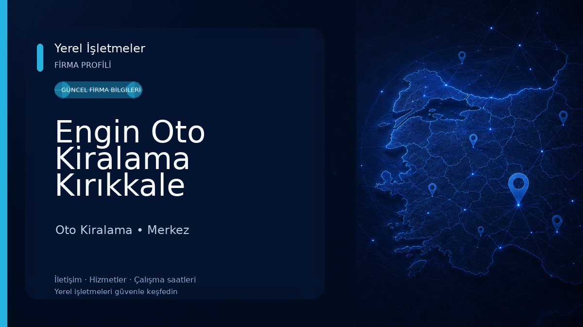 Engin Oto Kiralama Kırıkkale Oto Kiralama