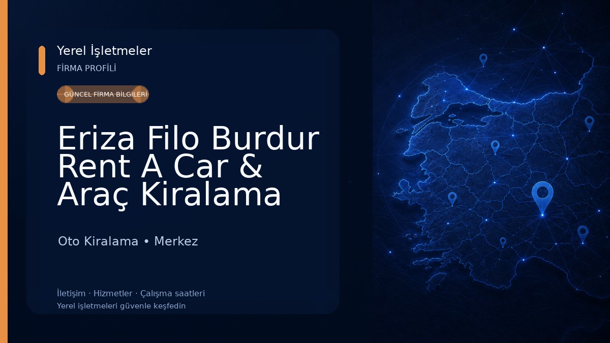 Eriza Filo Burdur Rent A Car & Araç Kiralama Oto Kiralama