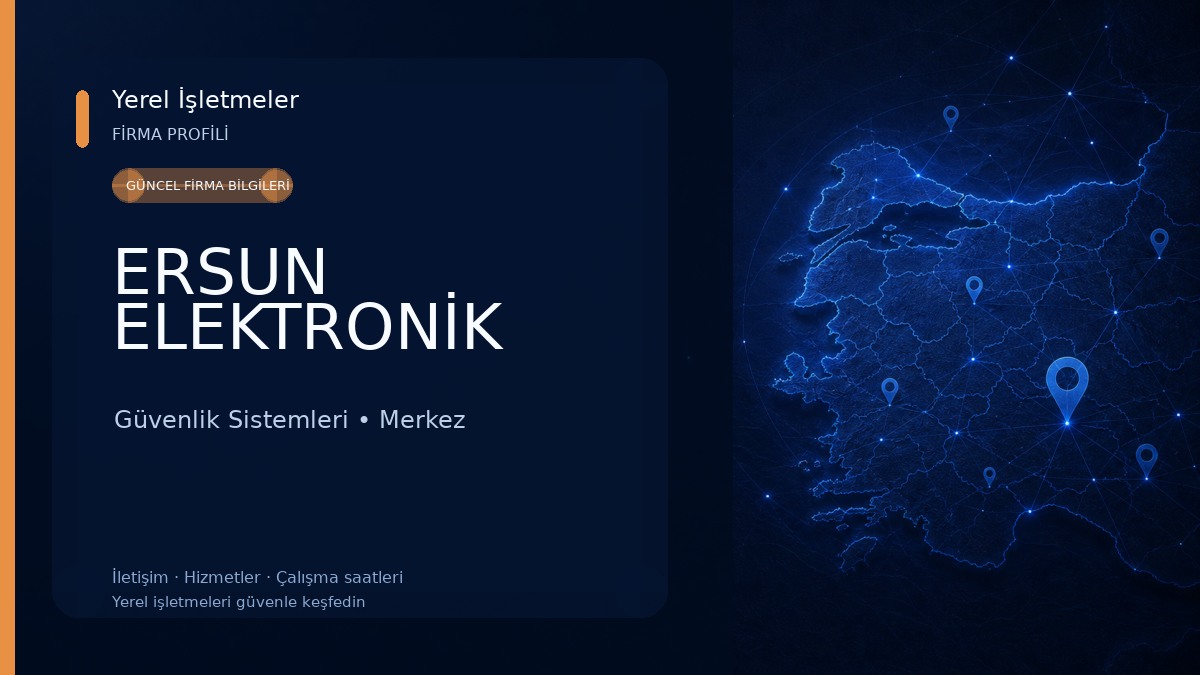 ERSUN ELEKTRONİK Güvenlik Sistemleri