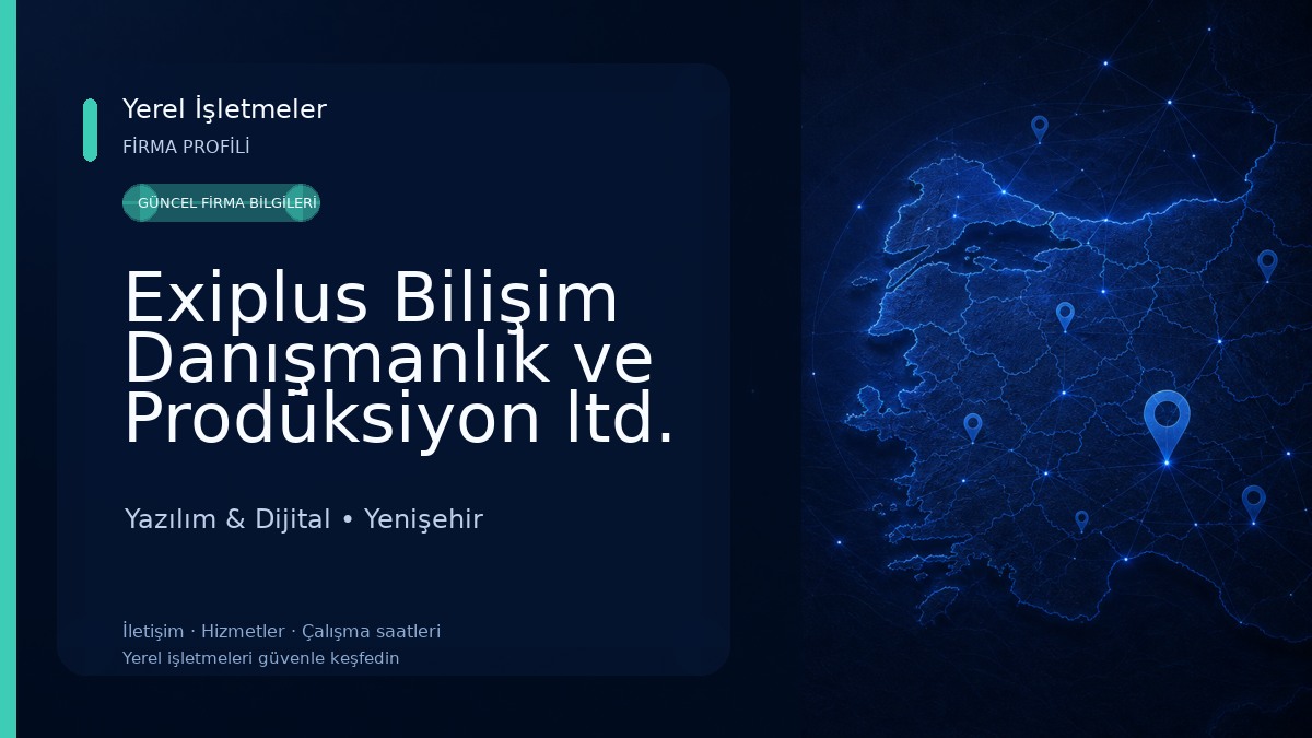 Exiplus Bilişim Danışmanlık ve Prodüksiyon ltd. Şti. Yazılım & Dijital