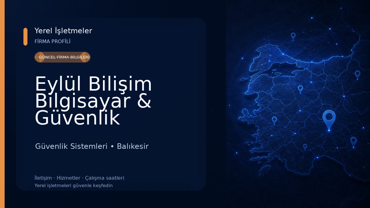 Eylül Bilişim Bilgisayar & Güvenlik Sistemleri