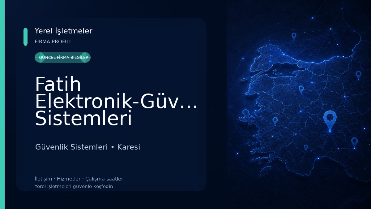 Fatih Elektronik-Güvenlik Sistemleri