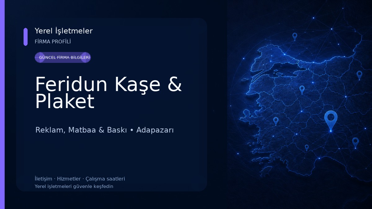 Feridun Kaşe & Plaket Reklam, Matbaa & Baskı