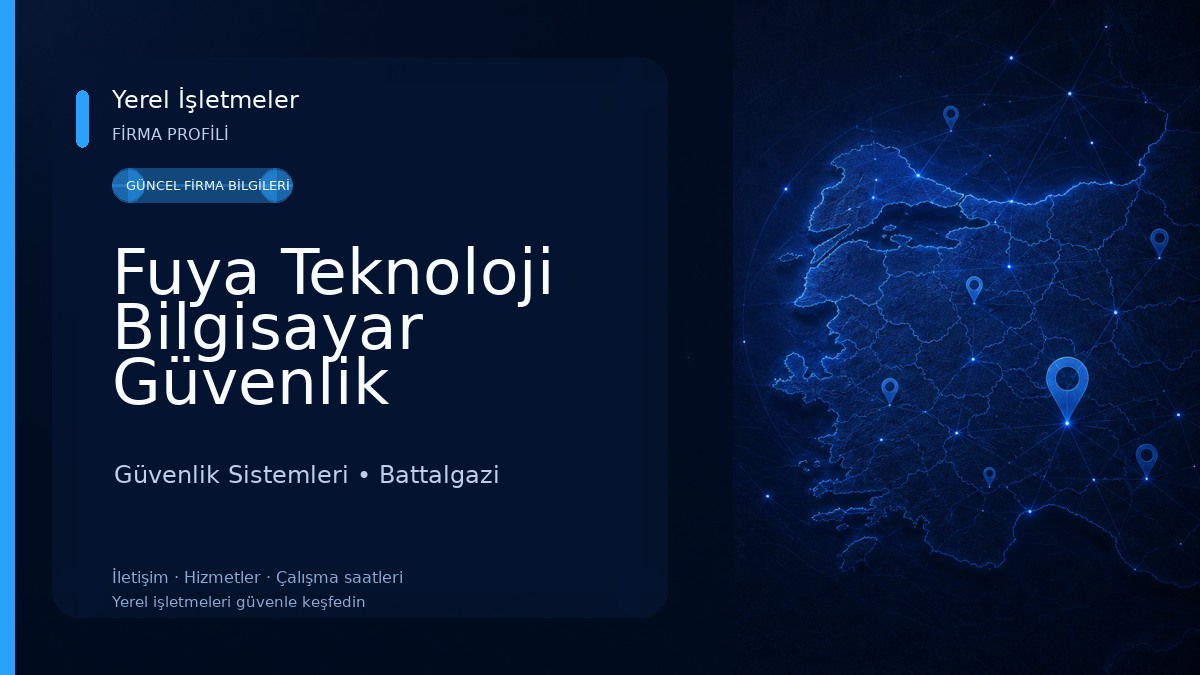 Fuya Teknoloji Bilgisayar Güvenlik Kamera Sistemleri ve Kurumsal Hizmetler