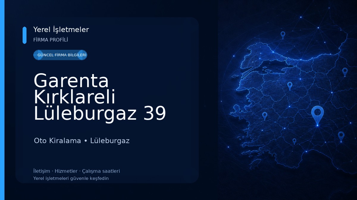 Garenta Kırklareli Lüleburgaz 39 Burda AVM Araç Kiralama