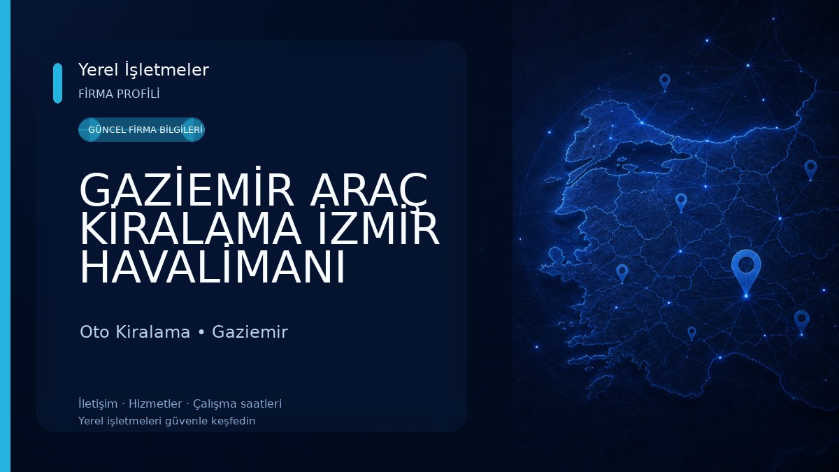 GAZİEMİR ARAÇ KİRALAMA İZMİR HAVALİMANI RENT A CAR