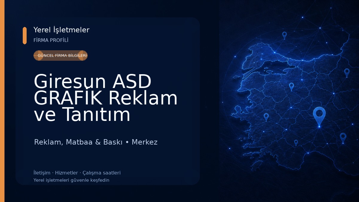 Giresun ASD GRAFİK Reklam ve Tanıtım Hizmetleri 
