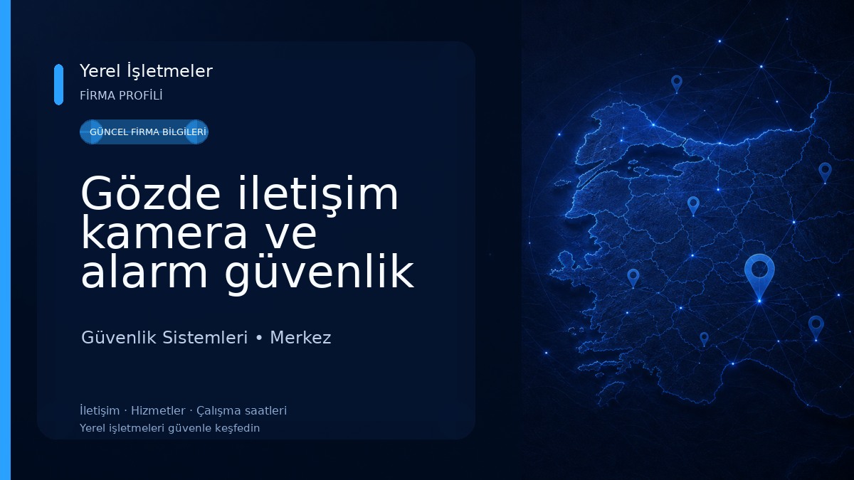 Gözde iletişim kamera ve alarm güvenlik sistemleri yangın alarm sistemleri 