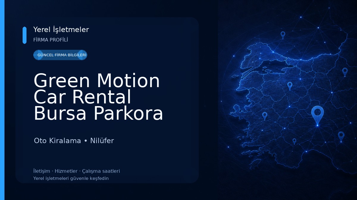 Green Motion Car Rental Bursa Parkora AVM.