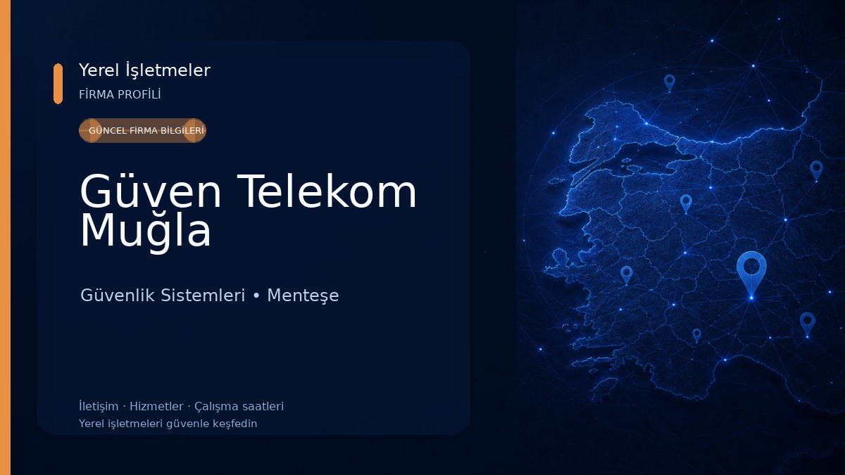Güven Telekom Muğla Güvenlik Sistemleri