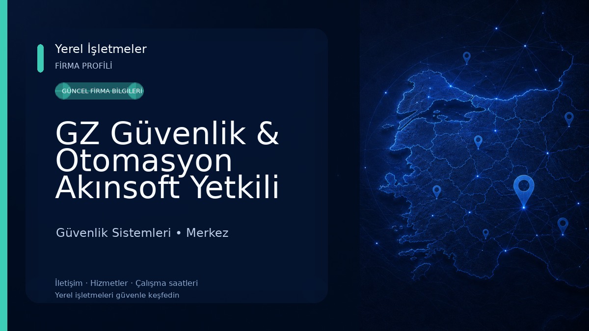 GZ Güvenlik & Otomasyon Akınsoft Yetkili Bayi 