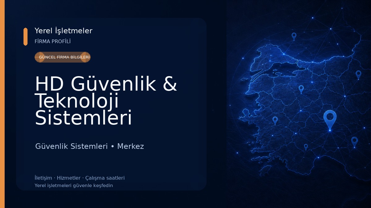 HD Güvenlik & Teknoloji Sistemleri